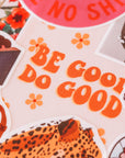 Be good, do good