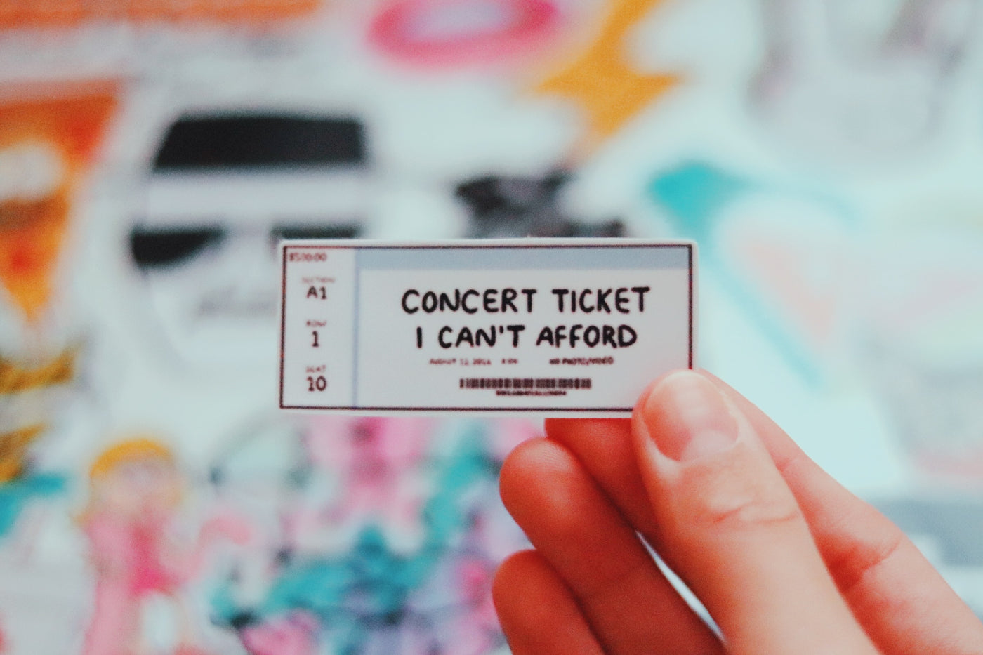 Concert ticket I can't afford
